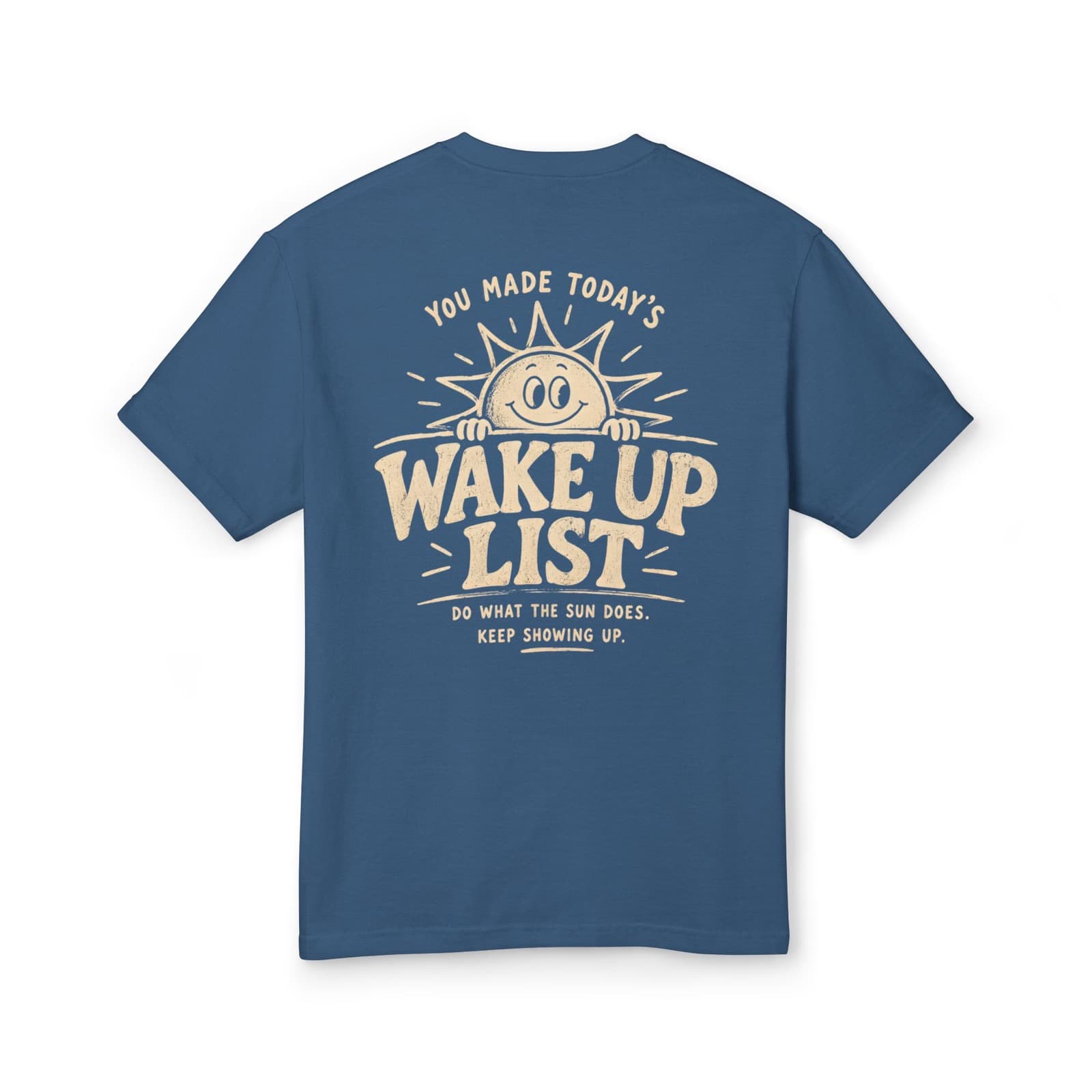 Wake Up List Tee